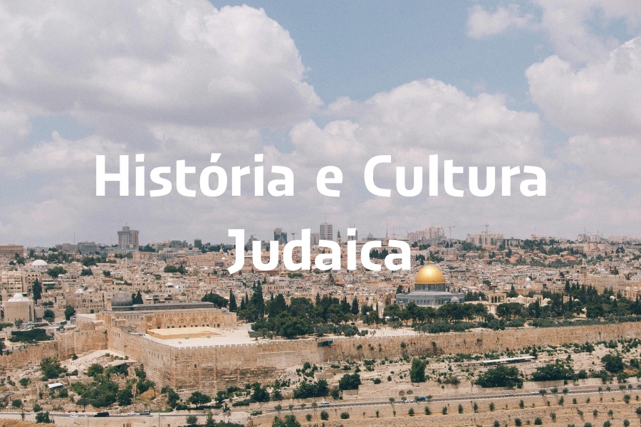 História e Cultura Judaica